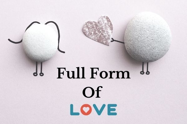 Full Form of love